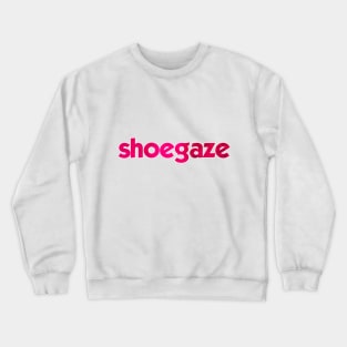 Shoegaze Crewneck Sweatshirt